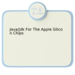 Java/Jdk For The Apple Silicon Chips