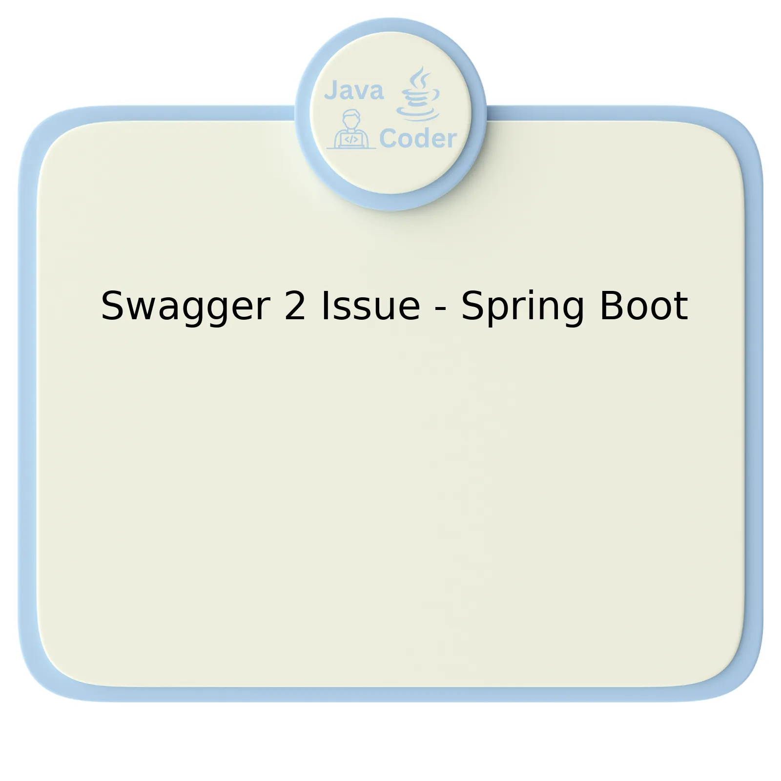 Swagger 2 Issue - Spring Boot