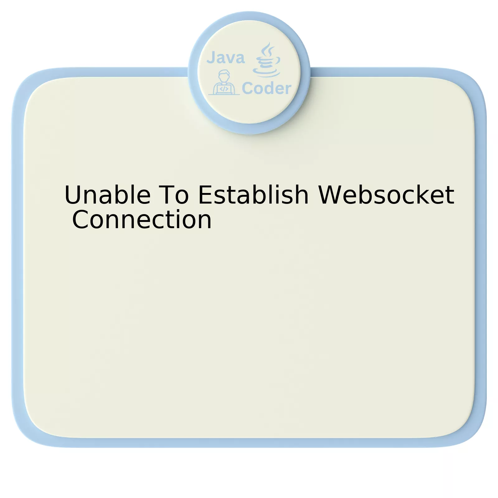 Unable To Establish Websocket Connection